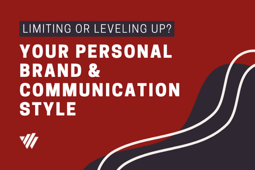 Personal brand and communication style