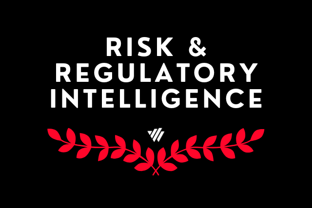 Risk & Regulatory Intelligence