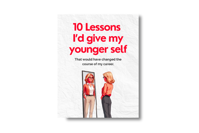 10 Lessons Id Give My Younger Self