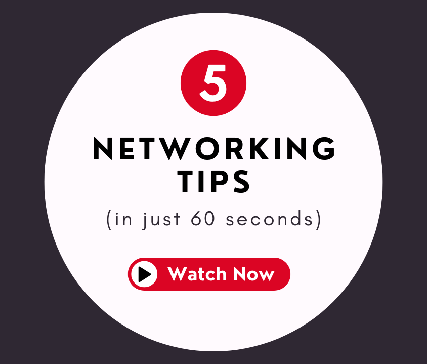 5 Networking Tips in Just 60 Seconds