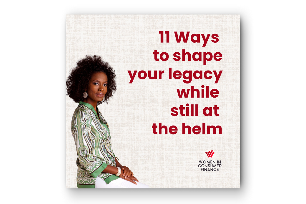 11 Ways to Shape Your Legacy While Still at the Helm