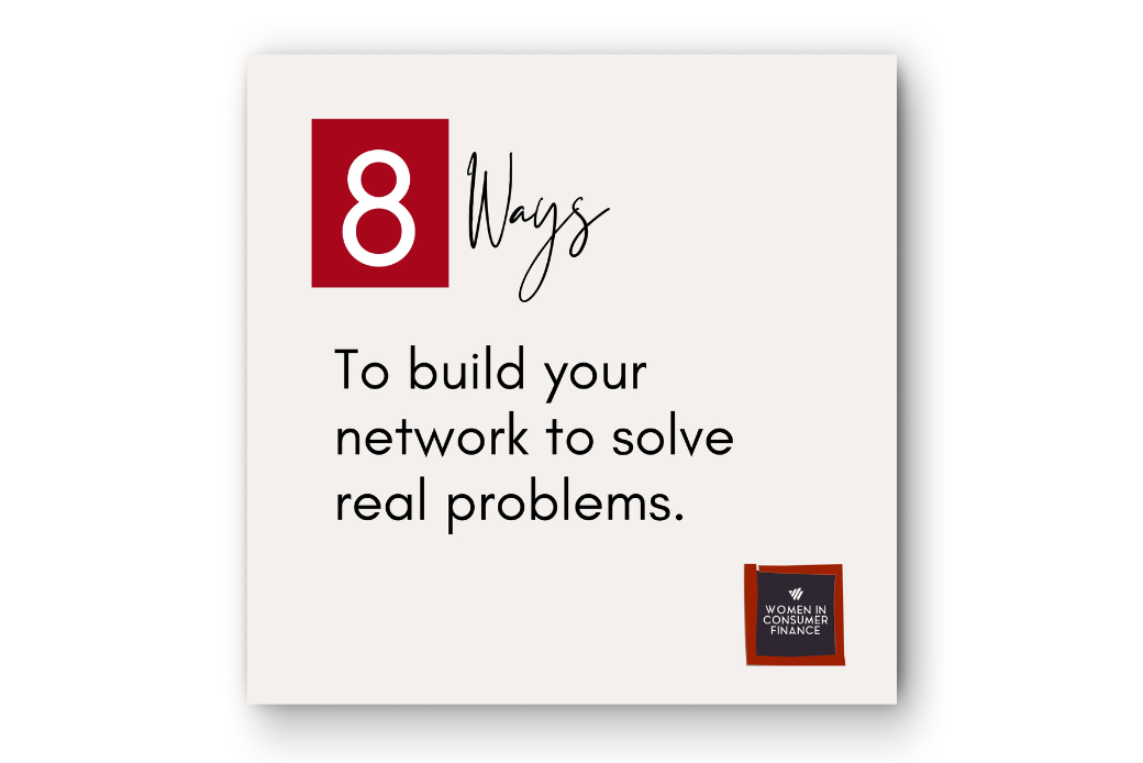 8 Ways to Build Your Network to Solve Real Problems