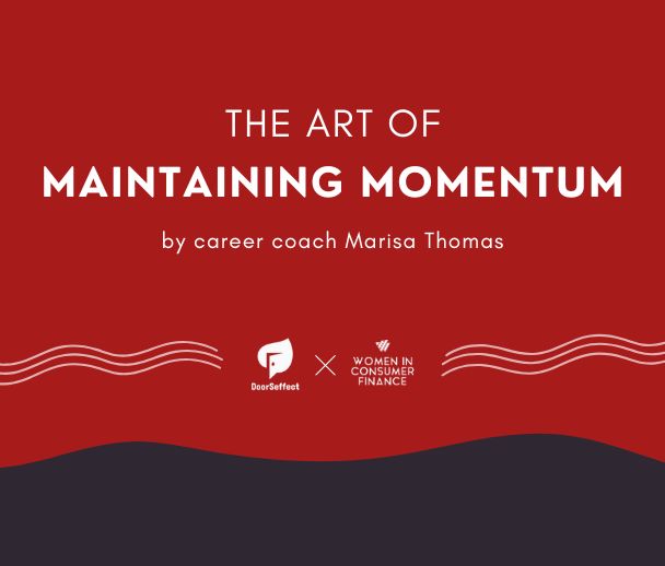 The Art of Maintaining Momentum