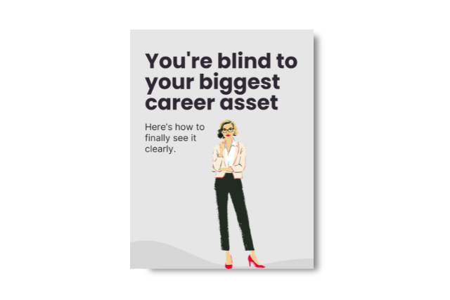 How to Recognize Your Biggest Career Asset