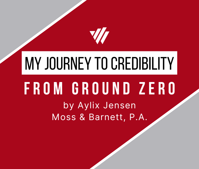 My Journey to Credibility from Ground Zero