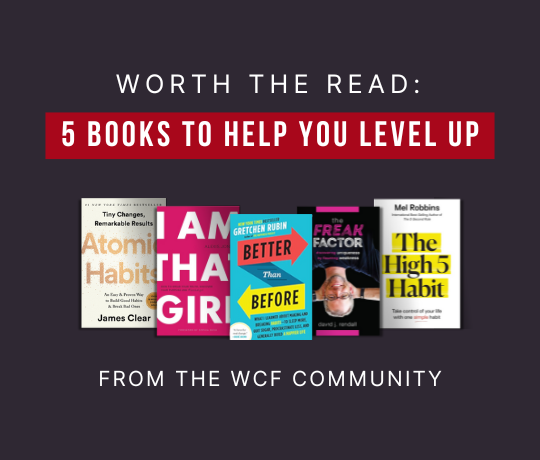 Worth the Read: 5 Books to Help You Level Up